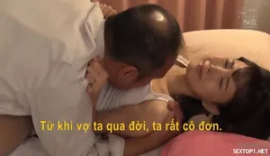 Chăm sóc con cặc bố chồng nhiệt tình